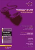 Parlando di lotta alla mafia: eliminare anche le intercettazioni?