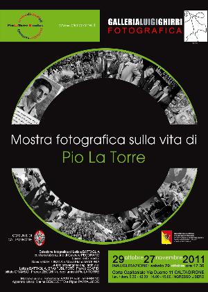 Mostra Fotografica sulla vita di Pio La Torre