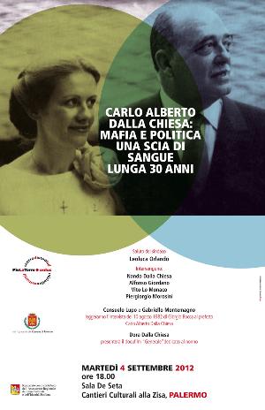 Carlo Alberto Dalla Chiesa: mafia e politica, una scia di sangue lunga 30 anni