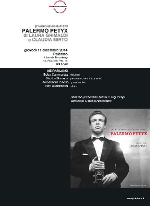 Presentazione del libro «PALERMO PETYX» <I>di Laura Grimaldi e Claudia Mirto</I>