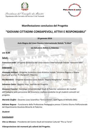Manifestazione conclusiva del progetto ''Giovani cittadini consapevoli, attivi e responsabili''