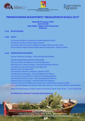 PRESENTAZIONE III RAPPORTO ''MIGRAZIONI IN SICILIA 2015''