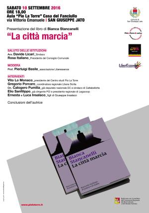Presentazione del libro «La Città Marcia» <i>di Bianca Stancanelli</i>
